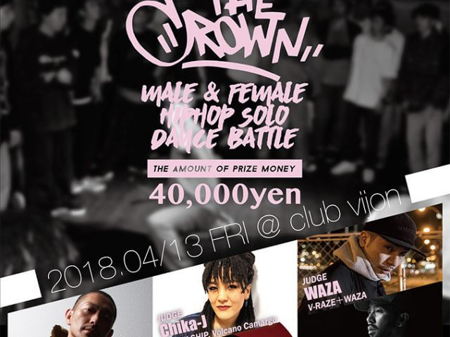 『THE CROWN 2018』vol.2 2018.4/13 EVENT