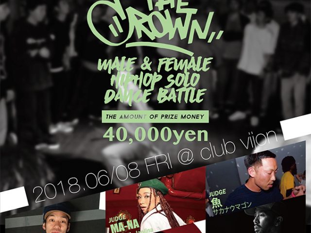 『THE CROWN 2018』vol.3 2018.6/8 EVENT