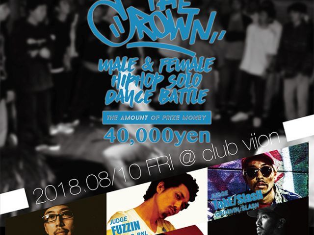 『THE CROWN 2018』vol.4 2018.8/10 EVENT