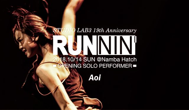Aoi(MAsON.)|OPENING SOLO PERFORMER|RUNNIN’ 2018 RUNNIN’ 2018