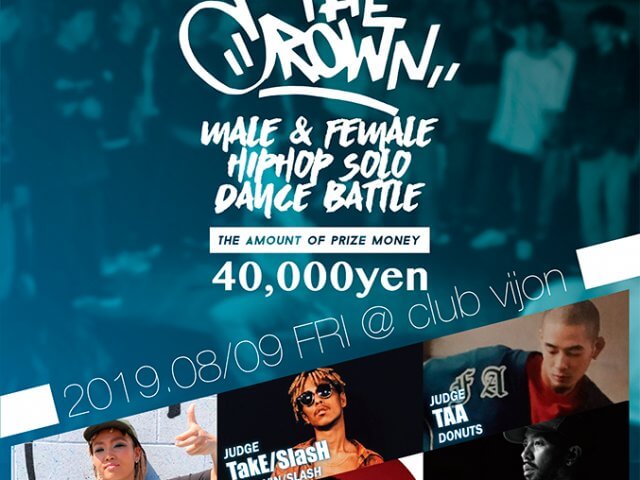 『THE CROWN 2019』vol.4 2019.8/9 EVENT