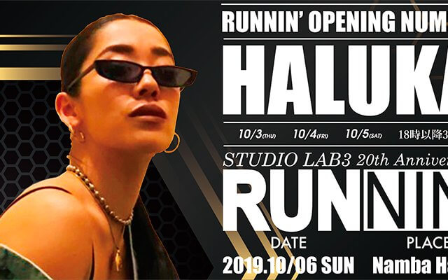 HALUKA(from Tokyo) RUNNIN’ 2019 RUNNIN