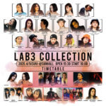 タイムテーブル LAB3 COLLECTION 2026 2026.4/5 LAB3 COLLECTION 2026